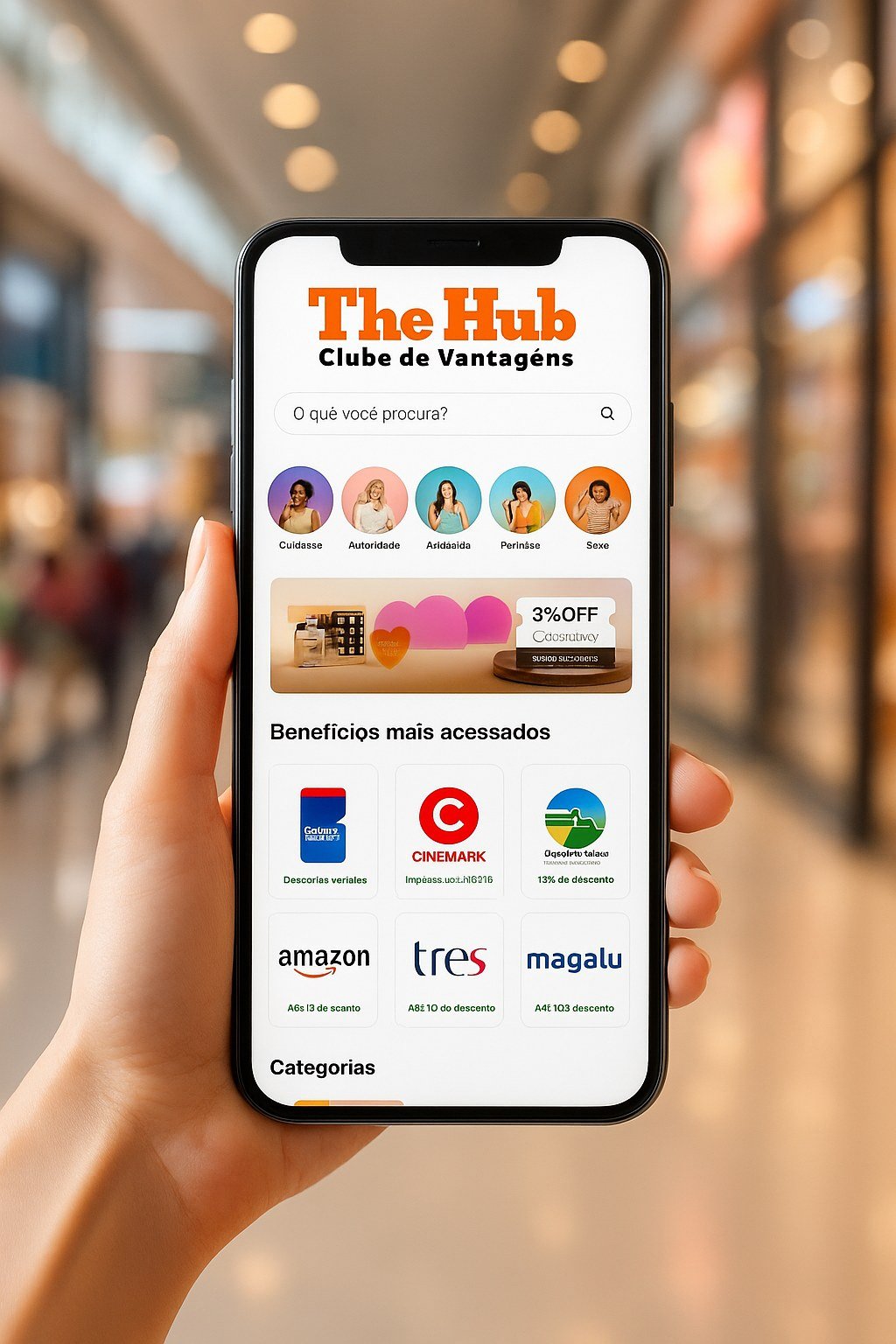 Celular exibindo a plataforma The Hub com busca, categorias e benefícios mais acessados